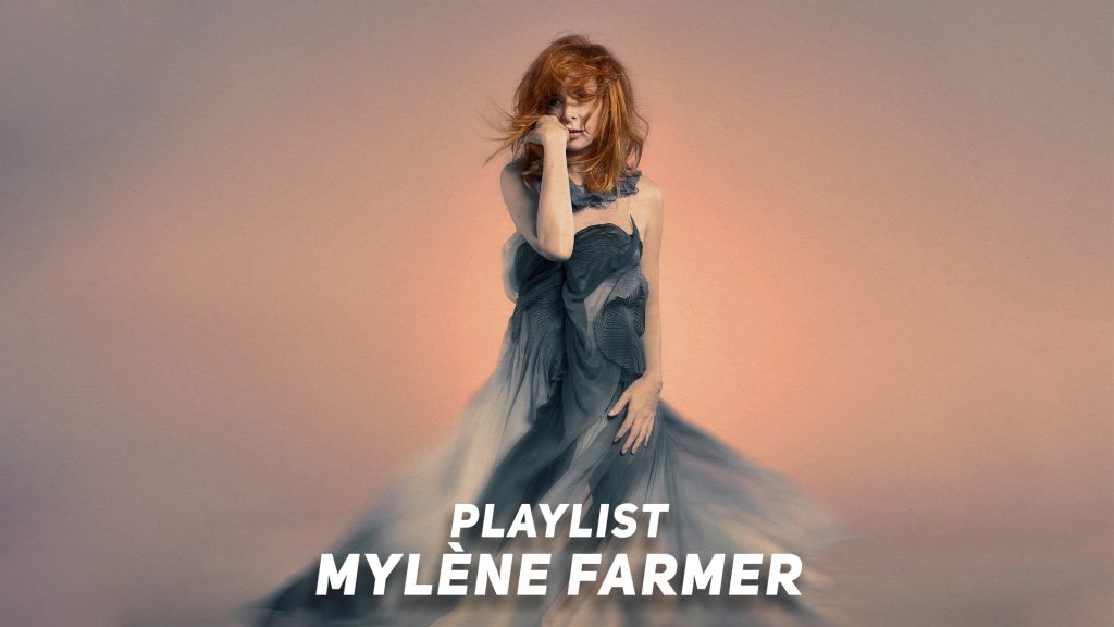 Playlist Mylène Farmer