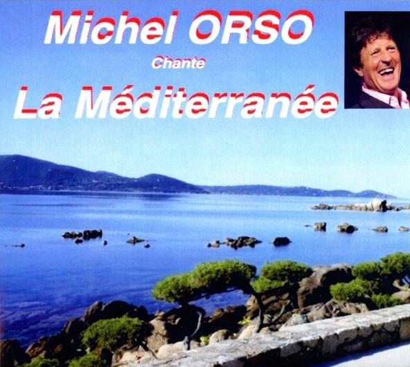 Michel ORSO chante la Méditerranée