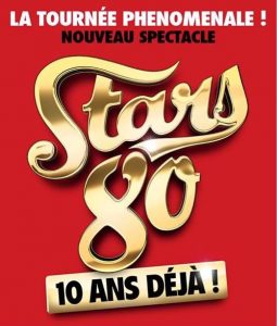 "Stars 80" prépare sa tournée anniversaire "10 ans déjà !"