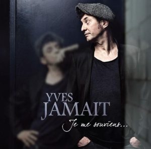 Yves JAMAIT : un nouvel album et trois concerts à Paris