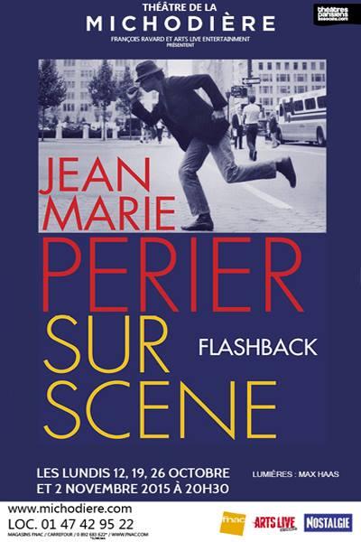 Jean-Marie PERIER : dernière de "Flashback" à Paris