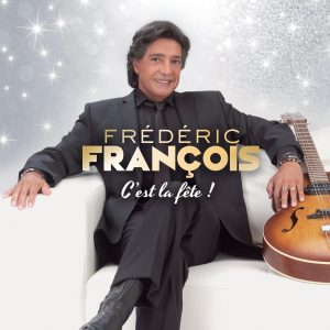 Frédéric FRANÇOIS sort la compile "C'est la fête !"