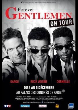 FOREVER GENTLEMEN au Palais des Congrès pour trois soirs