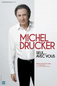 Michel DRUCKER : les premières dates de son one-man show dévoilées