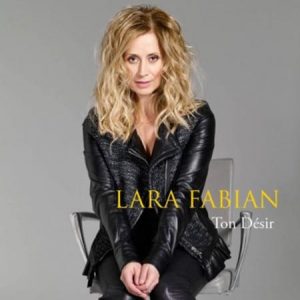 Lara FABIAN évoque son désir de...