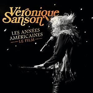 Véronique SANSON : "Les années américaines - Le film"
