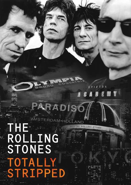 THE ROLLING STONES : "Totally Stripped" est disponible