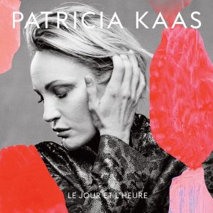 Patricia KAAS : son nouveau single le...