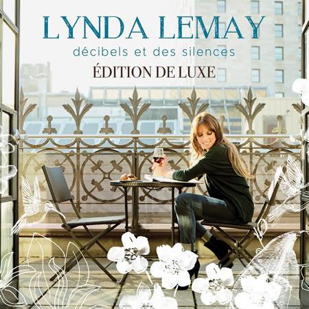 Lynda LEMAY : "Décibels et des silences" pour ses 50 ans