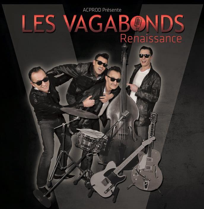 LES VAGABONDS reprennent du service