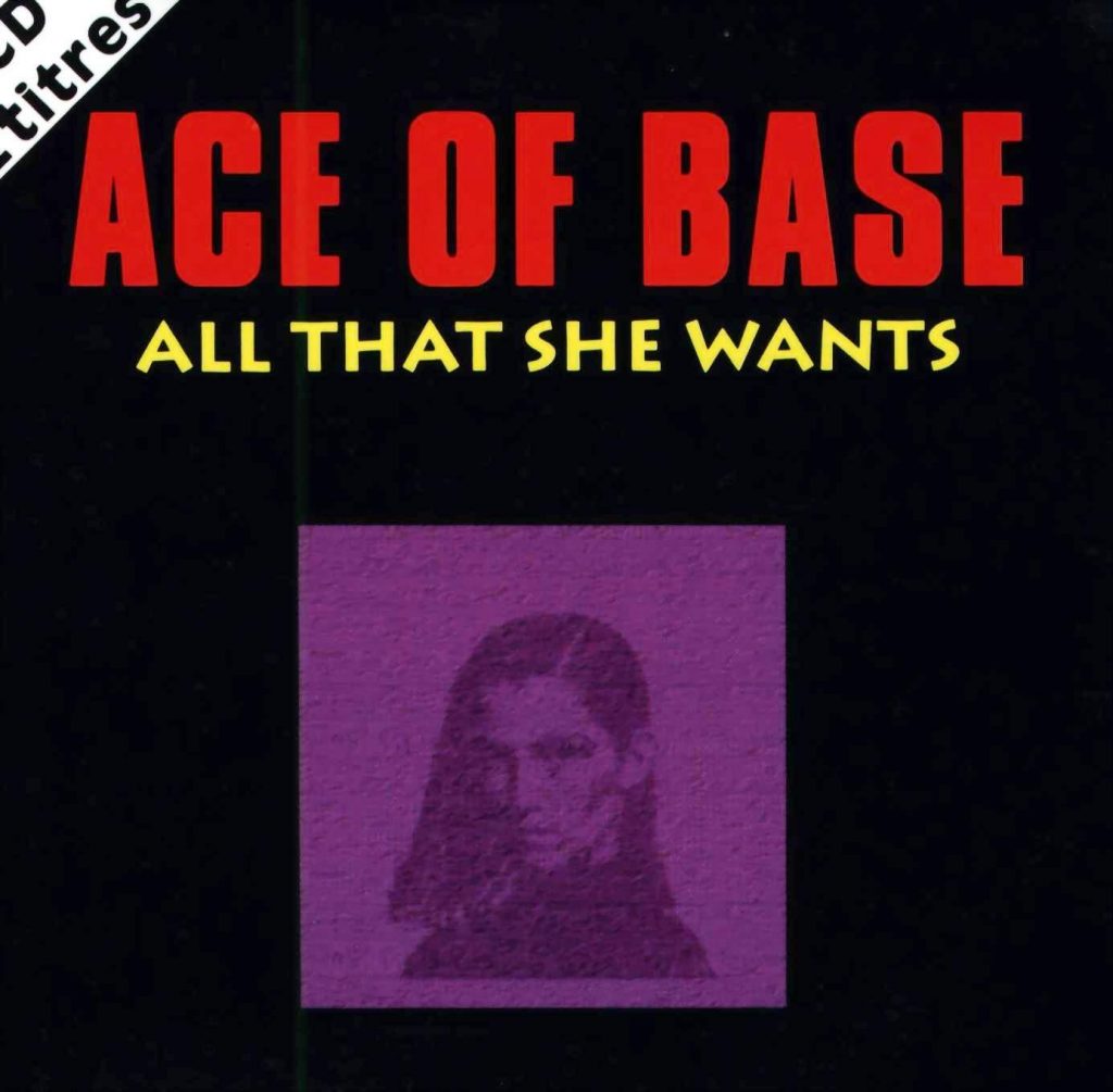 ACE OF BASE remixe son tube "All That She Wants"