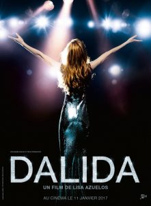 "Dalida" au cinéma le 11 janvier 2017 : découvrez l'affiche