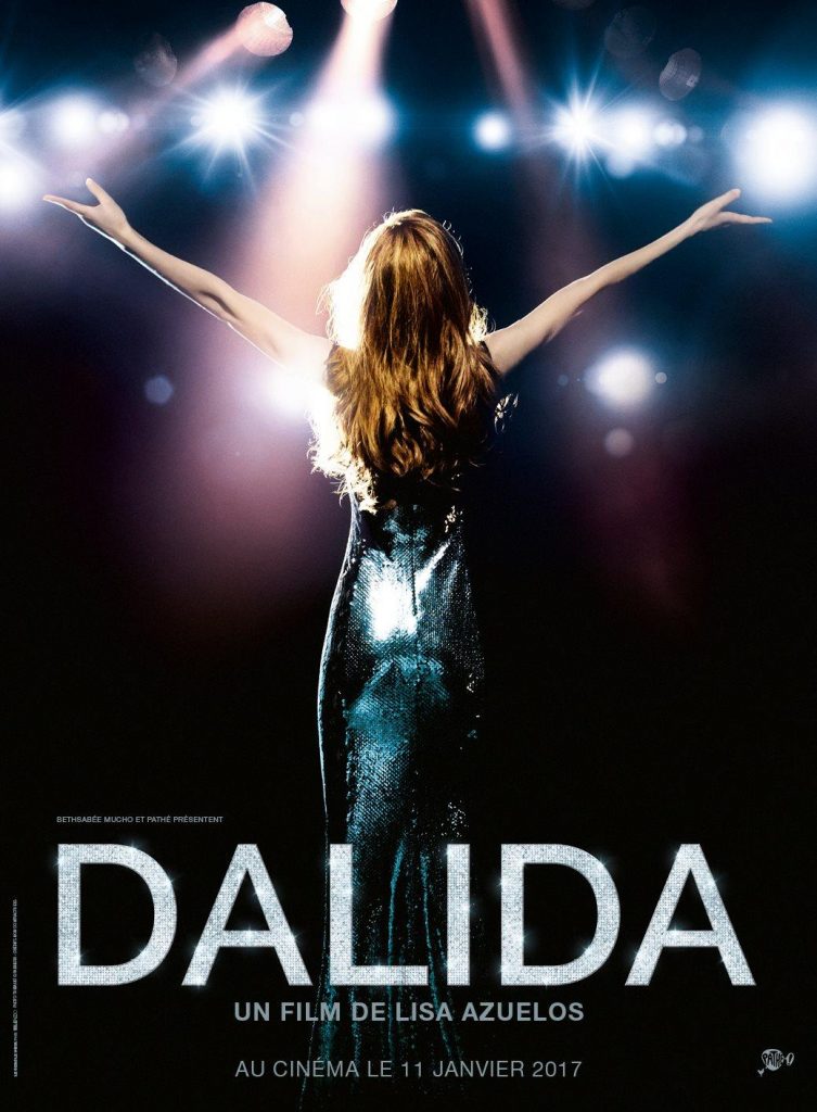 "Dalida" au cinéma le 11 janvier 2017 : découvrez l'affiche