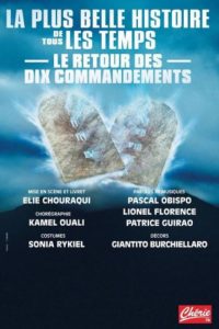 "Les dix commandements" : le spectacle annule et reporte plusieurs dates