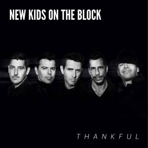 NEW KIDS ON THE BLOCK de retour avec l'EP "Thankful"