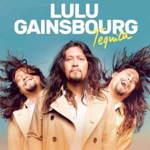 Lulu GAINSBOURG revient avec "Tequila"