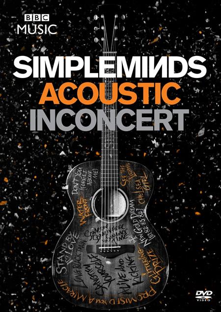 SIMPLE MINDS : "Acoustic In Concert" est disponible