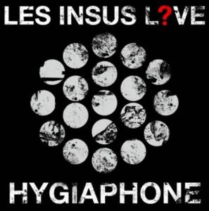 LES INSUS vont dévoiler un album live