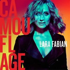 Lara FABIAN annonce la sortie de "Camouflage"