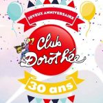 "Club Dorothée" 30 ans : 1er épisode !