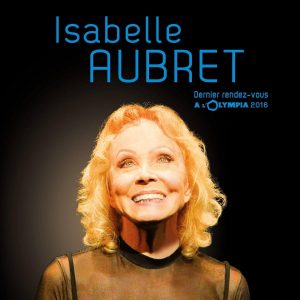 Isabelle AUBRET dévoile son ultime live "Dernier rendez-vous"