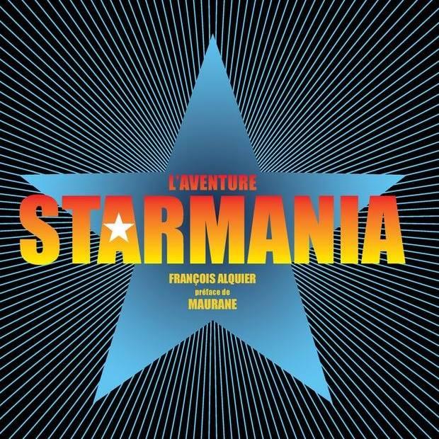 STARMANIA - De retour à Paris en 2023 !