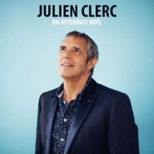 Julien CLERC dévoile le clip "On attendait Noël"