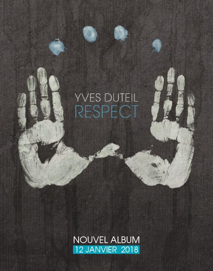 Yves DUTEIL : son album "Respect" le 12 janvier