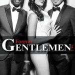 "Forever Gentlemen 2" : découvrez les coulisses et le nouveau clip !