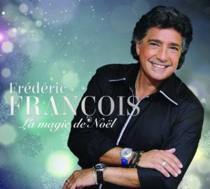 Ils chanteront Noël : Annie CORDY, Frédéric FRANÇOIS, GAROU, Sonia LACEN...