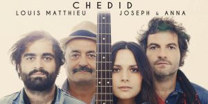 La famille CHEDID part en tournée !