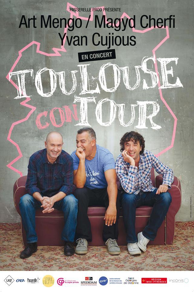 Art MENGO, Magyd CHERFI et Yvan CUJIOUS : le "Toulouse Con Tour" repart sur les routes
