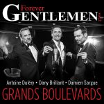 "Forever Gentlemen 2" : découvrez le clip de "Grands boulevards"