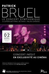 Patrick BRUEL en concert symphonique au cinéma