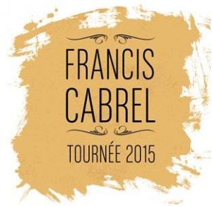 Francis CABREL prévoit une tournée des Zéniths