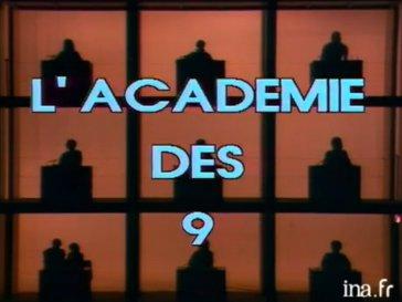 "L'académie des 9" sera bientôt de retour