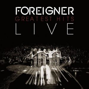 FOREIGNER lance son "Greatest Hits Live"