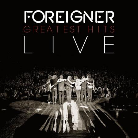 FOREIGNER lance son "Greatest Hits Live"