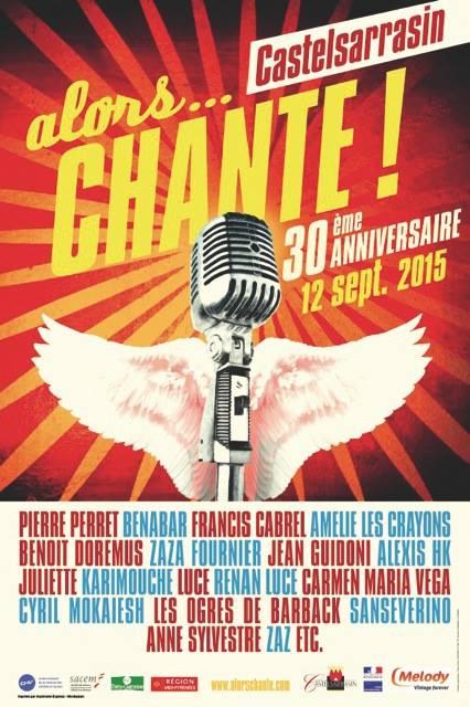 Pierre PERRET, Francis CABREL ou ZAZ soutiennent le festival Alors... chante !