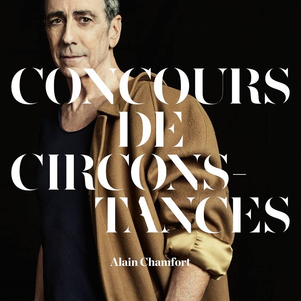 Alain CHAMFORT a choisi "Concours de circonstances"