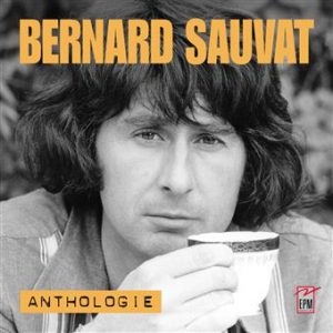 Bernard Sauvat sort un coffret inédit avec 142 chansons