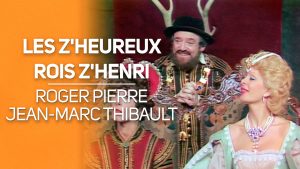 Les Z'heureux Rois Z'Henri