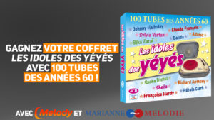 [PARTENARIAT] Le coffret « Les idoles des yéyés » avec 100 tubes des années 60 à gagner