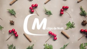 Les clips de Noël