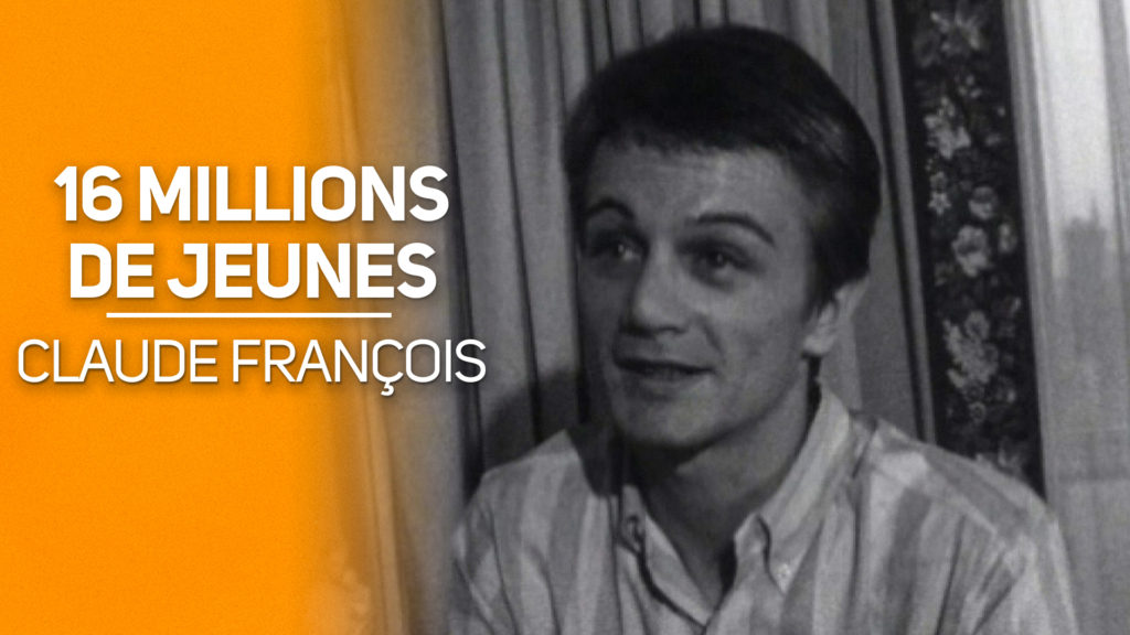 16 millions de jeunes - Claude FRANÇOIS