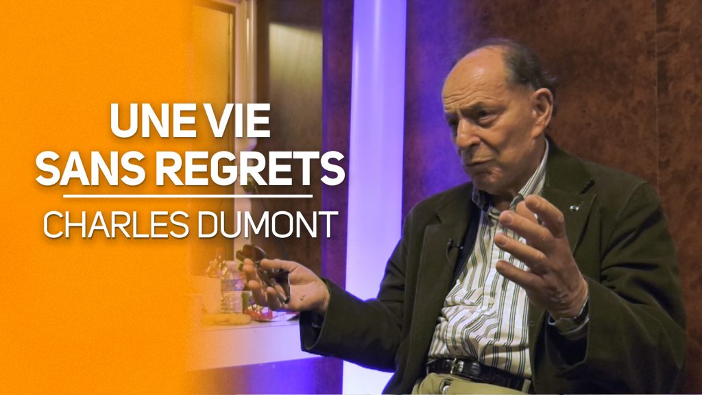 Charles Dumont une vie sans regrets