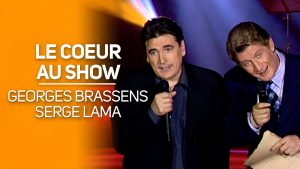 Le cœur au show : Spécial Georges Brassens