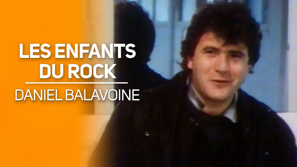 Les enfants du rock : BALAVOINE le chanteur en état de marche