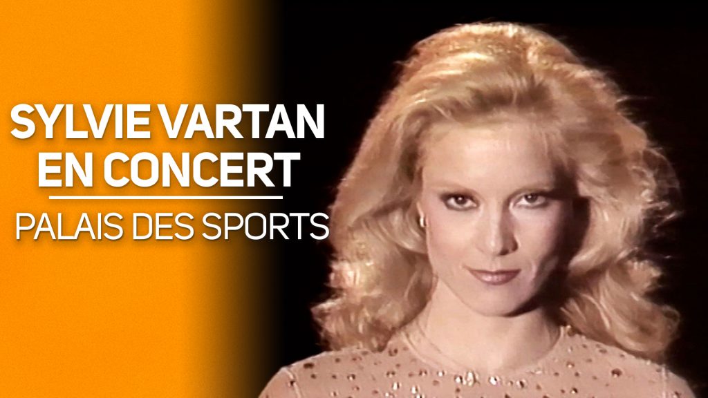 Sylvie Vartan en concert : Palais des sports  - 1ere partie