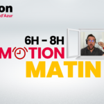 EMOTION MATIN